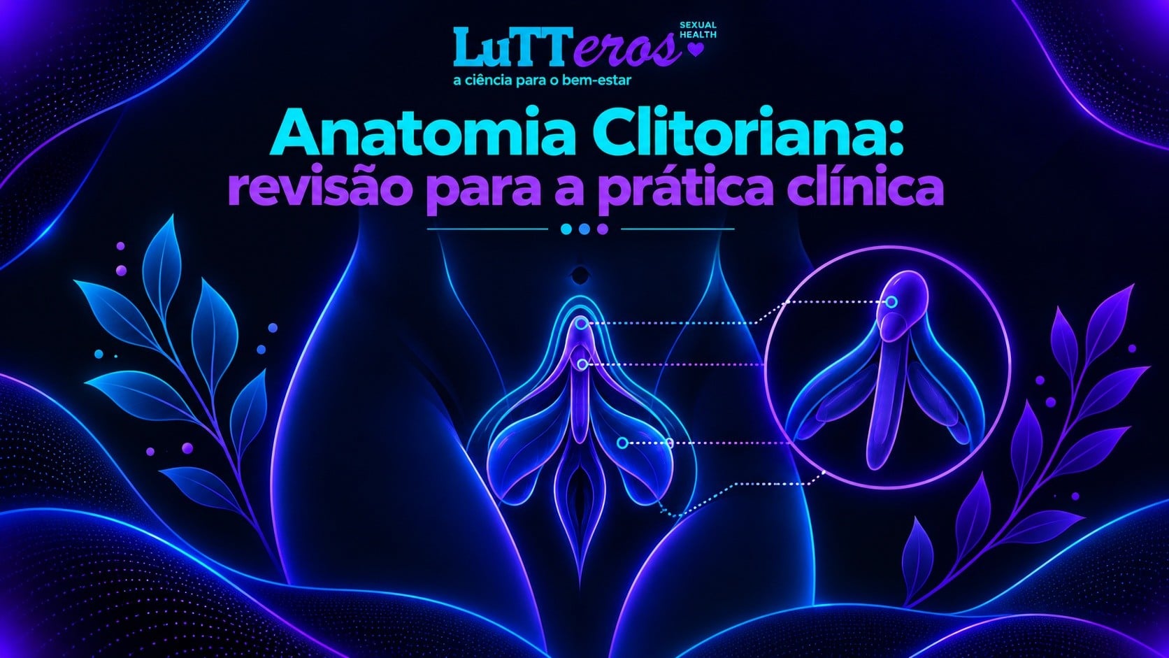 Conceitos em sexualidade humana: saúde e bem-estar sexual, hipersexualidade e parafilias.
