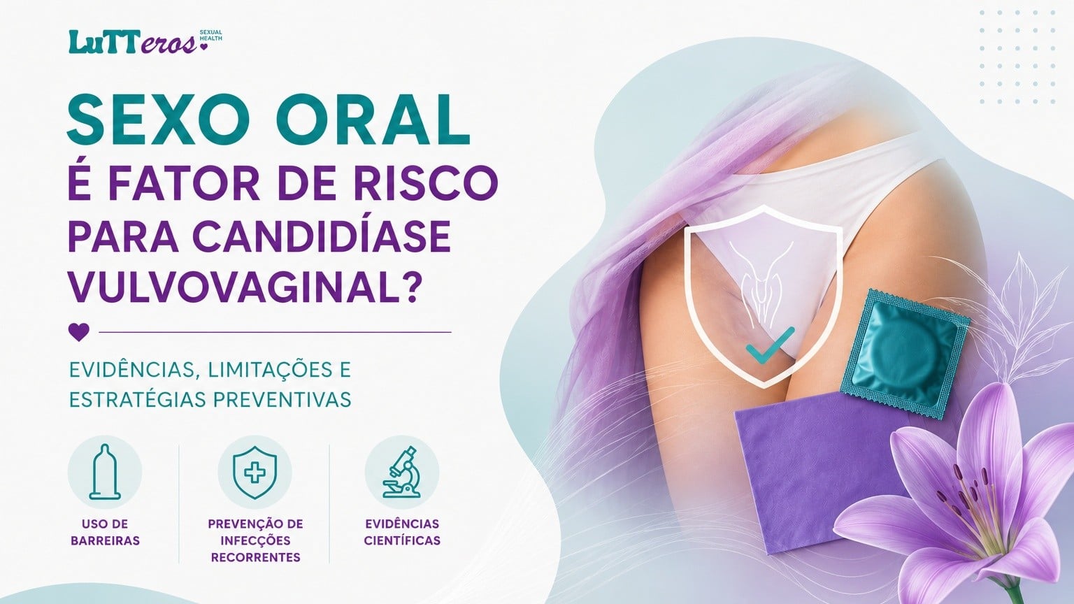 Sexo oral receptivo é fator de risco para candidíase vulvovaginal?