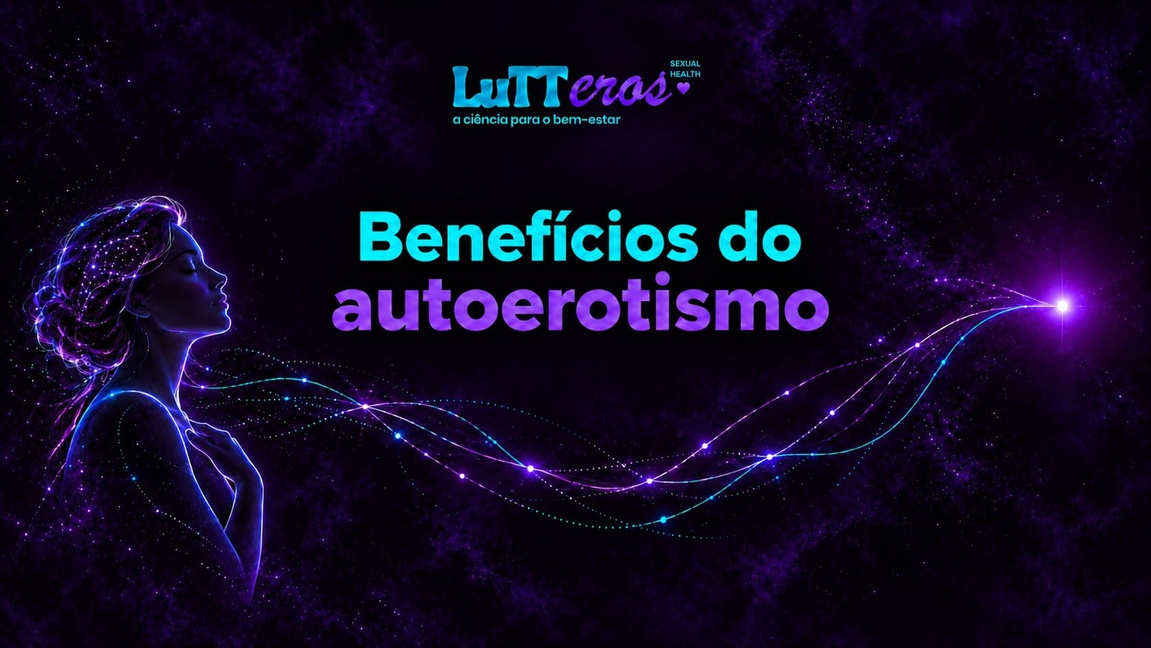 Benefícios do autoerotismo para a mulher